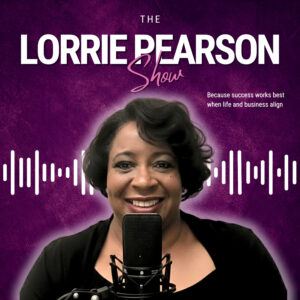Image of The Lorrie Pearson Show podcast cover