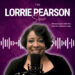 Image of The Lorrie Pearson Show podcast cover